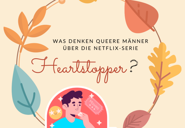 Was denken queere Männer über die Netflix-Serie “Heartstopper”?