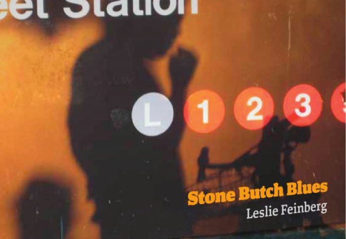 So fanden wir Leslie Feinbergs Buch “Stone Butch Blues”